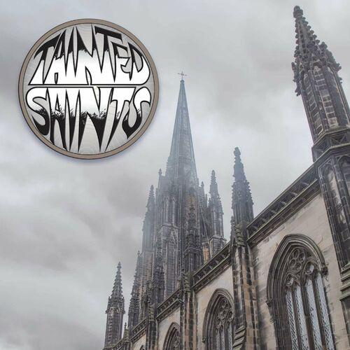 Tainted Saints - Tainted Saints [Eonian Records remaster] (2024)