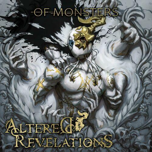 Altered Revelations - Of Monsters (2024)