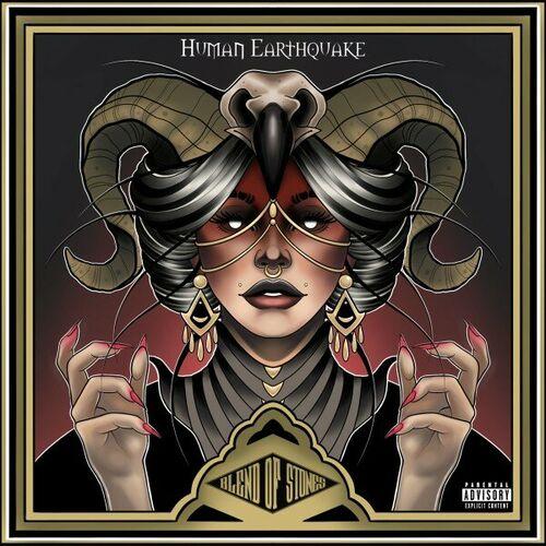 Blend Of Stones - Human Hearthquake (2023)