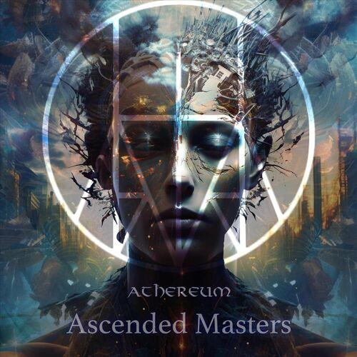 Athereum - Ascended Masters [EP] (2024)