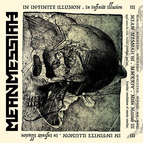 Mean Messiah - In Infinite Illusion (2024)