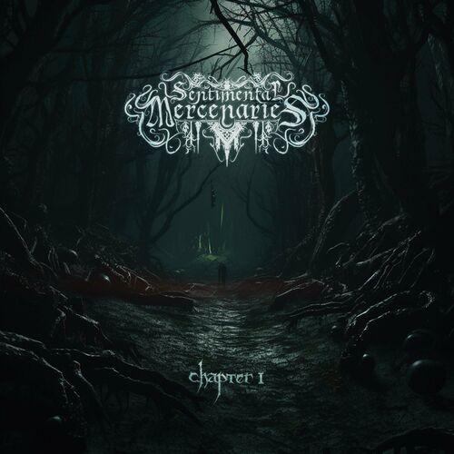 Sentimental Mercenaries - Chapter 1 (2023)