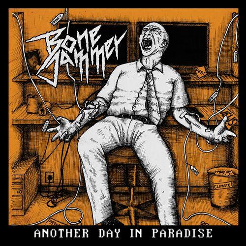 Bonejammer - Another Day in Paradise (2024)