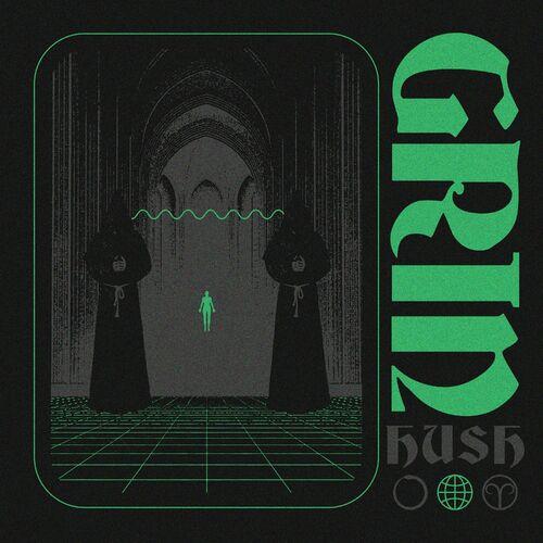 Grin - Hush (2024)