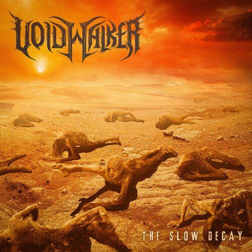 Voidwalker - The Slow Decay (2024)