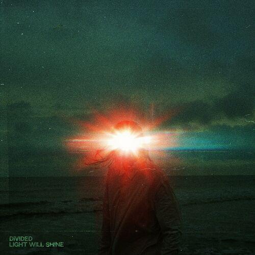 Divided - Light Will Shine (2024)