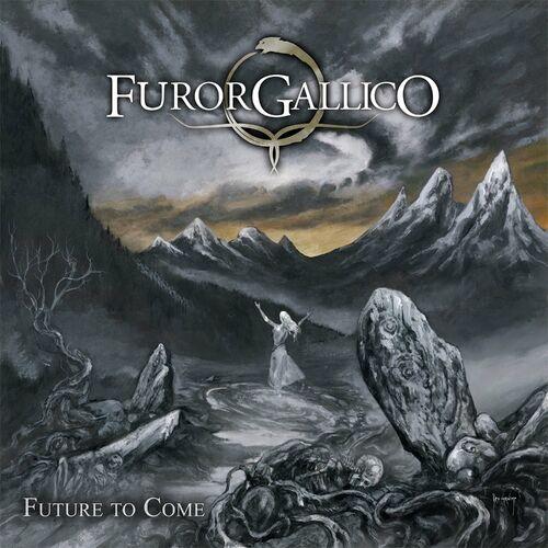 Furor Gallico - Future To Come (2024) CD Scans|CD|Scans