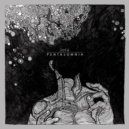 iOTA - pentasomnia (2024)