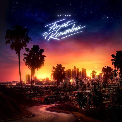 At 1980 - Forget to Remember (2024)