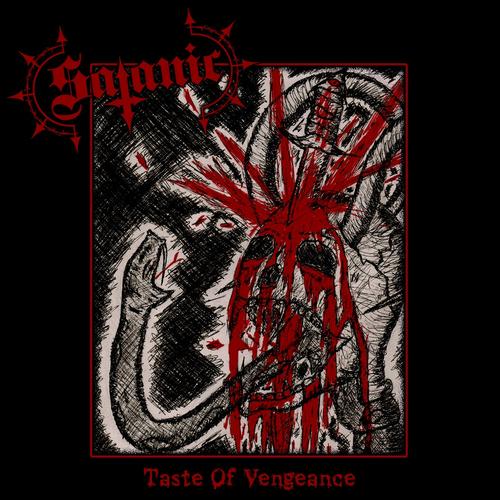 Satanic - Taste of Vengeance (2024)