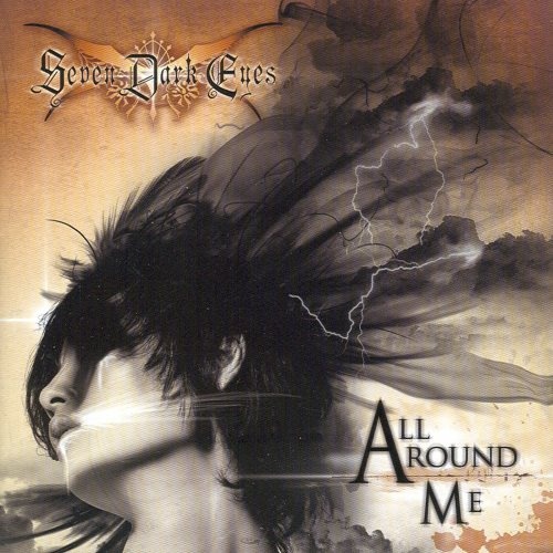 Seven Dark Eyes - Аll Аrоund Ме (2011)