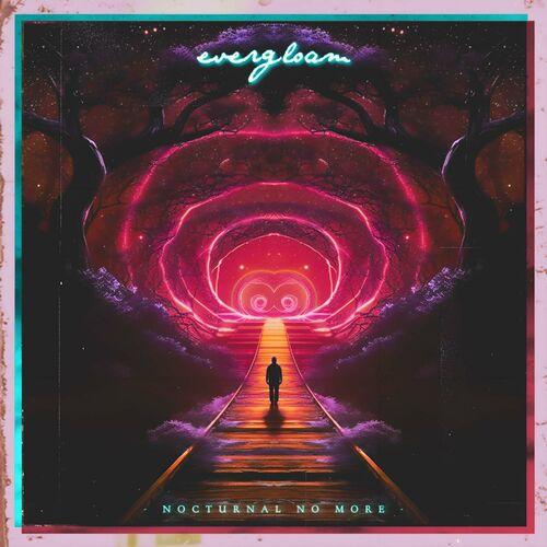 Evergloam - Nocturnal No More (2024)