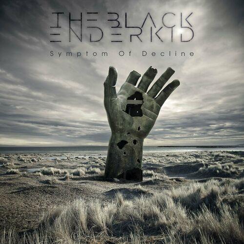 THE BLACK ENDERKID - Symptom of Decline (2024)