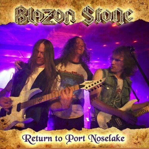 Blazon Stone - Return to Port Noselake (Live in Nässjö 2023) (2024)