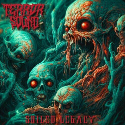 Terror Sound - Soiled Legacy (2024)
