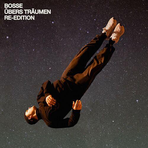 Bosse - Übers Träumen (Re-Edition) (2024)