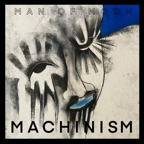 Man of Moon - MACHINISM (2024)