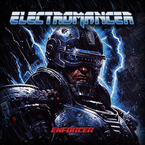 Electromancer - Enforcer (2024)