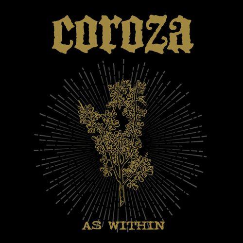 Coroza - As Within (2024)