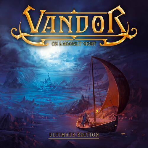 Vandor - On A Moonlit Night (Ultimate Edition) (2024)