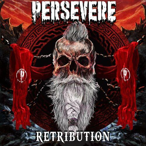 Persevere - Retribution (2024)