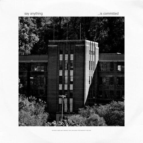 Say Anything - …Is Committed (2024)