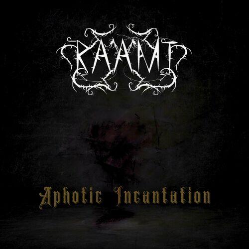 RAAMT - Aphotic Incantation (2024)