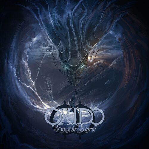 Oxido - I'm the Storm (2024)