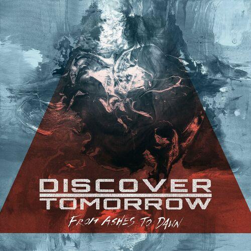 Discover Tomorrow - From Ashes To Dawn (2024)