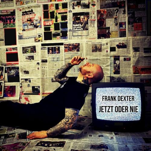 Frank Dexter - Jetzt oder nie (2024)