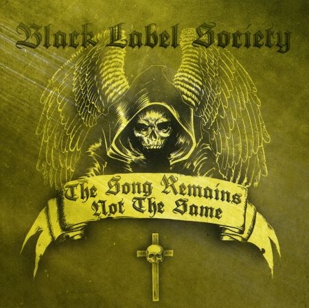 Black Label Society - Тhе Sоng Rеmаins Nоt Тhе Sаmе (2011)