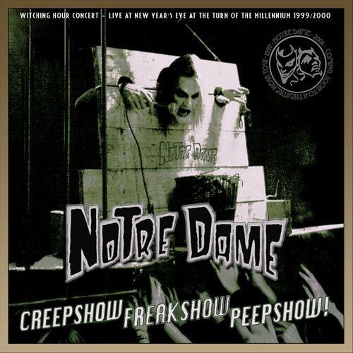 Snowy Shaw - Notre Dame: Creepshow Freakshow Peepshow (Live) (2024)