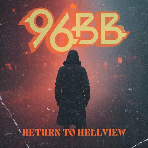 96 Bitter Beings - Return to Hellview (2024)