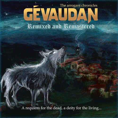 Gevaudan - A Requiem for the Dead, a Deity for the Living (Remixed and Remastered - 2024) (2024)