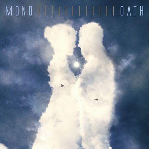 Mono - OATH (2024) + Hi-Res