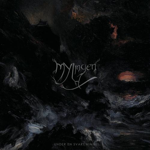Mylingen - Under En Svart Himmel (2024)
