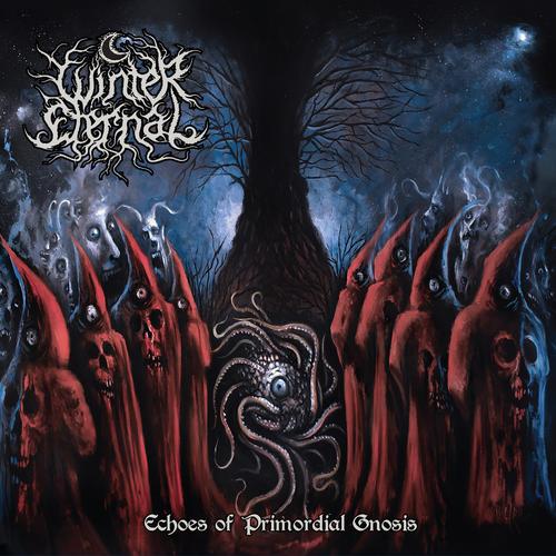 WINTER ETERNAL - Echoes of Primordial Gnosis (2024)