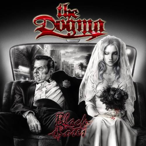 The Dogma - Вlасk Rоsеs (2006)