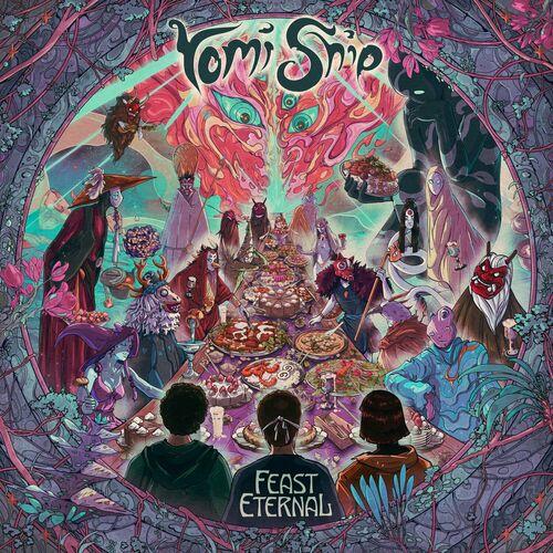 Yomi Ship - Feast Eternal (2024)