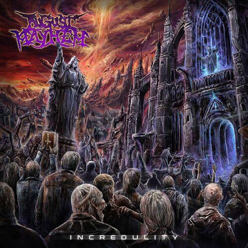 August Mayhem - Incredulity (2024)