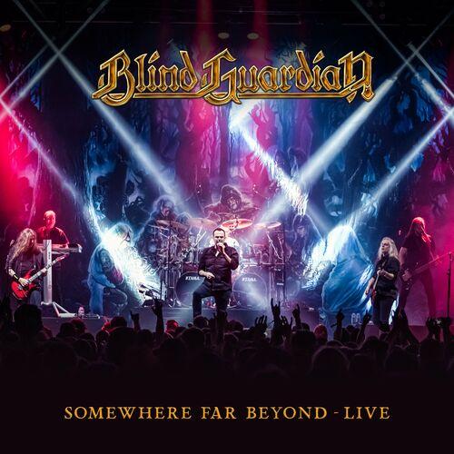 Blind Guardian - Somewhere Far Beyond (Live) (2024) + 1080p