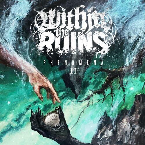 Within The Ruins - Phenomena II (2024) + Hi-Res