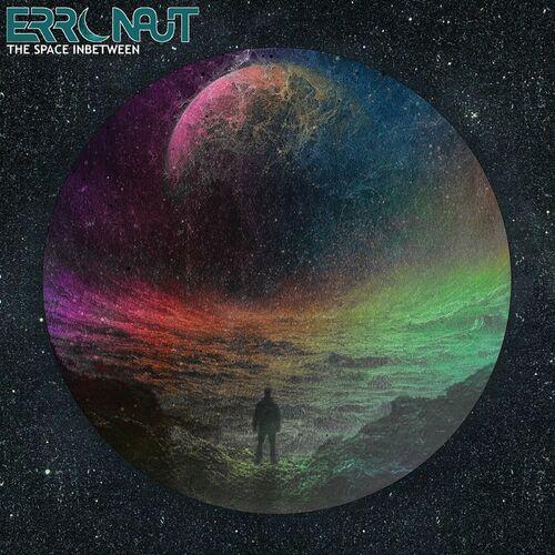 Erronaut - The Space Inbetween (2024)