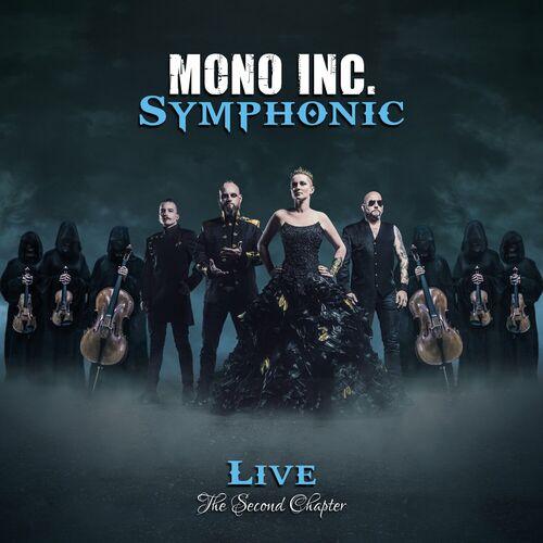 MONO INC. - Symphonic Live - The Second Chapter (2024) 320|Hi-Res|Blu-Ray|1080p