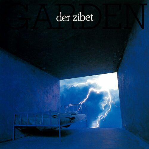 Der Zibet - Garden (2024 Remaster) (1988)