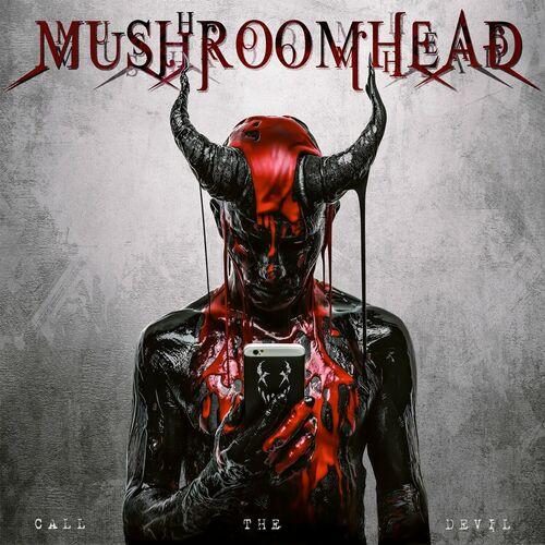 Mushroomhead - Call The Devil (2024) + Hi-Res