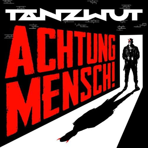 Tanzwut - Achtung Mensch! [2CD] (2024)+ Hi-Res