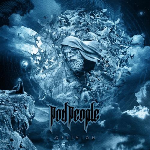PodPeople - Oblivion (2024)