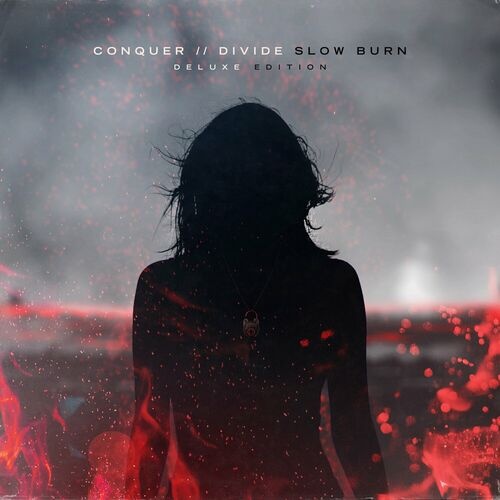 Conquer Divide - Slow Burn (Deluxe Edition) (2024) 320|FLAC