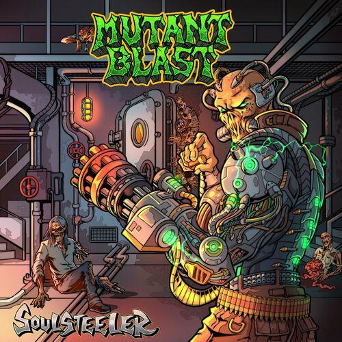 Mutant Blast - Soulsteeler (2024) 320|FLAC